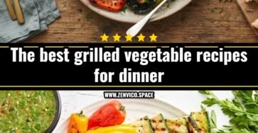 Easy grilled vegetable recipes you will love