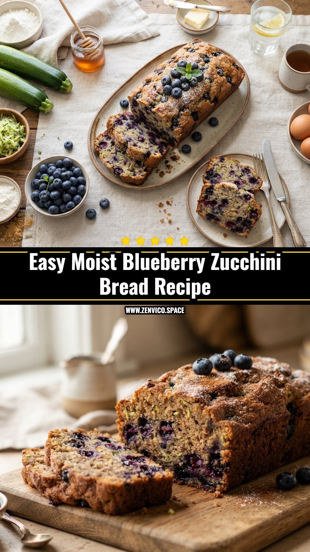 The Best Blueberry Zucchini Bread You Will Ever Make