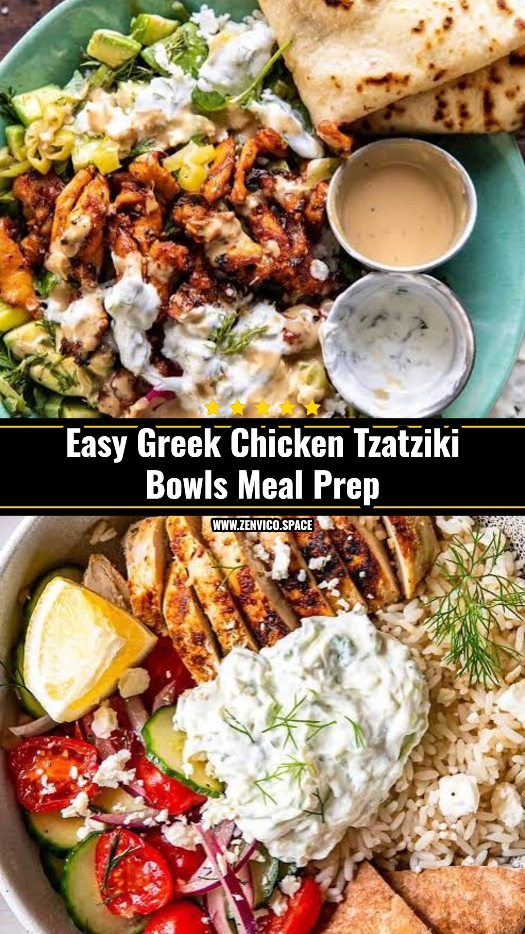 20 Minute Greek Chicken Tzatziki Bowls Meal Prep