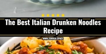 The Best Italian Drunken Noodles Recipe